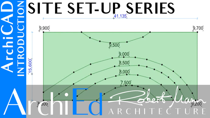 ARCHICAD: SITE SET UP SERIES
