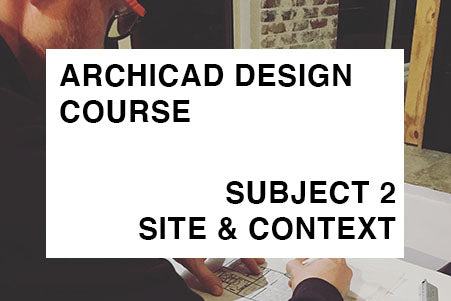 Design - Subject 2 - Site & Context