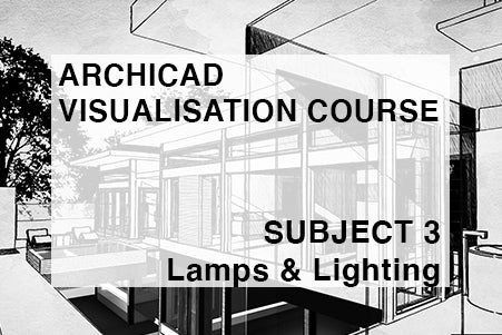 Visualisation Course - Subject 3 - Lamps and Lighting